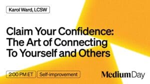 Medium Claim Your Confidence Medium Claim Your Confidence
