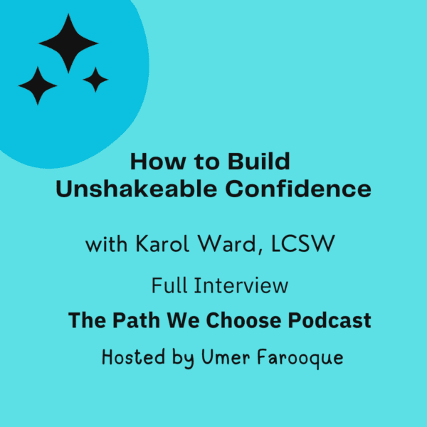 Podcast cover: How to Build Unshakeable Confidence.